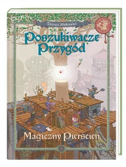 Poszukiwacze przygód. Magiczny pierścień - Tomasz Minkiewicz