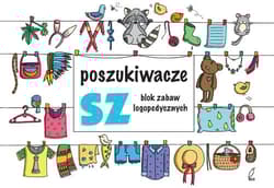 Poszukiwacze SZ Blok zabaw logopedycznych - Ewelina Protasewicz