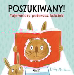 Poszukiwany! Tajemniczy pożeracz książek - Emily MacKenzie