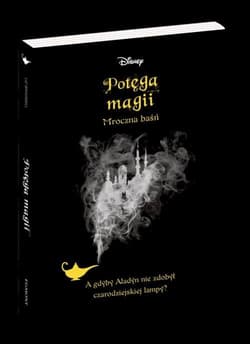 Potęga magii Mroczna baśń - Liz Braswell