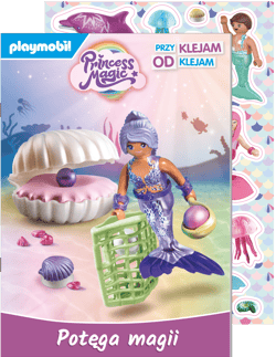 Potęga magii. Playmobil Princess Magic. Przyklejam Odklejam - Opracowanie Zbiorowe