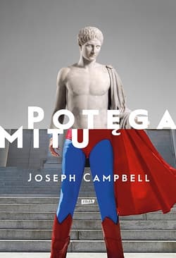 Potęga mitu (2022) - Joseph Campbell