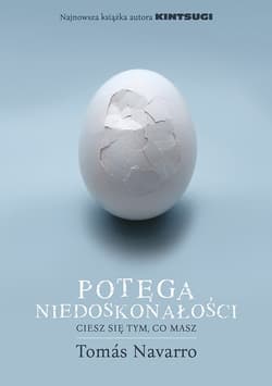 Potęga niedoskonałości_plik - ebook - Tomas Navarro