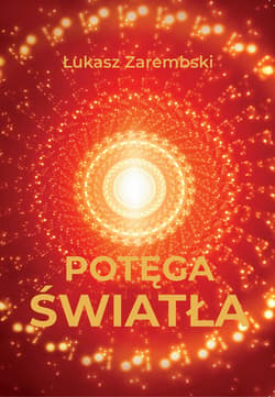 Potęga Światła - ebook