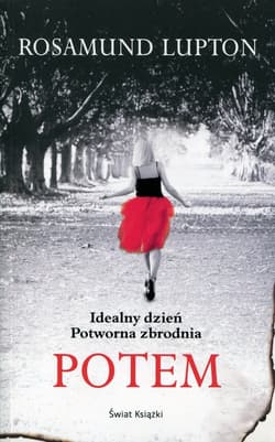 Potem - Rosamund Lupton