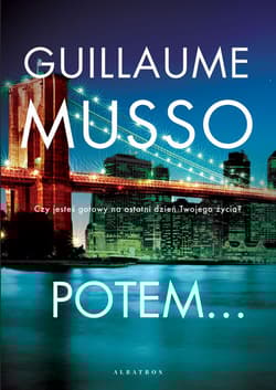 Potem... - Guillaume Musso