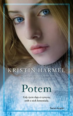 Potem - Kristin Harmel Lietz
