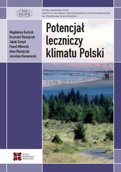Potencjał leczniczy klimatu Polski - Praca zbiorowa