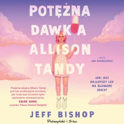 Potężna dawka Allison Tandy - audiobook - Jeff Bishop
