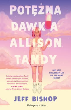 Potężna dawka Allison Tandy - ebook - Jeff Bishop