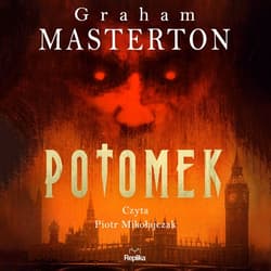 Potomek - audiobook - Graham Masterton