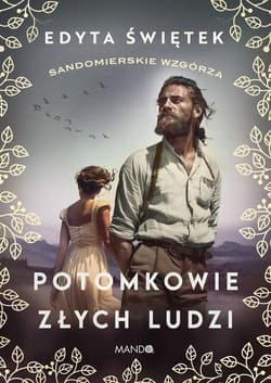 Potomkowie złych ludzi Wielkie Litery - Edyta Świętek