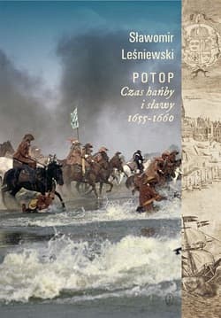 Potop Czas hańby i sławy 1655-1660