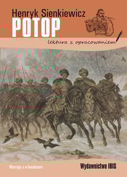 Potop lektura z opracowaniem - Henryk Sienkiewicz