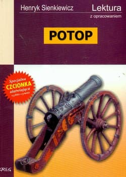 Potop Lektura z opracowaniem - Henryk Sienkiewicz