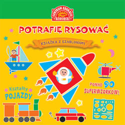 Potrafię rysować Kształty Pojazdy Książka z szablonami