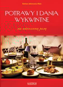Potrawy i dania wykwintne Na wieczorną porę