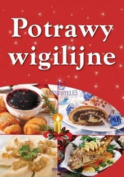 Potrawy wigilijne - Praca zbiorowa
