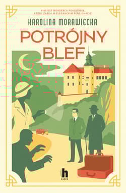 Potrójny blef - Karolina Morawiecka