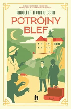 Potrójny blef - Karolina Morawiecka