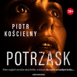 Potrzask - audiobook - Piotr Kościelny