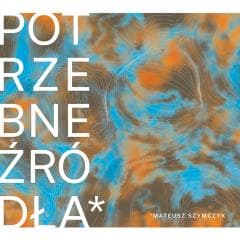 Potrzebne źródła - Mateusz Szymczyk