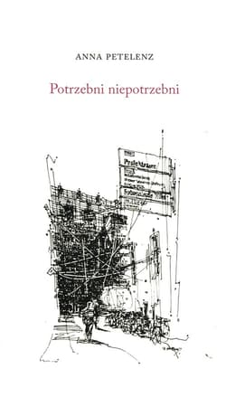 Potrzebni niepotrzebni