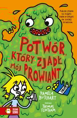 Potwór, który zjadł mój prowiant. Szkolne szaleństwa - Thomas Flintham, Barbara Górecka