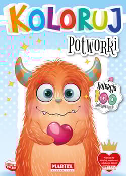 Potworki. Koloruj - Opracowanie Zbiorowe