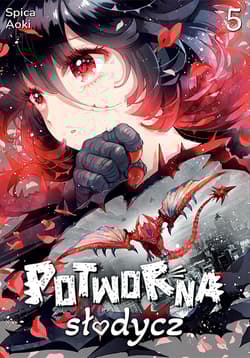 Potworna słodycz. Tom 5 - Spica Aoki