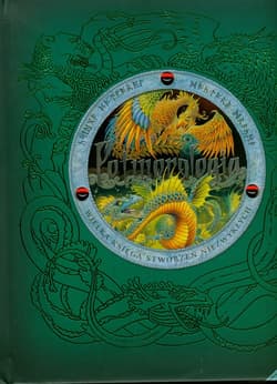 Potworologia Wielka księga stworzeń niezwykłych