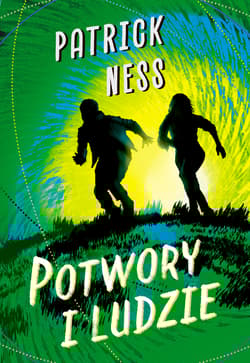 Potwory i ludzie - Patrick Ness