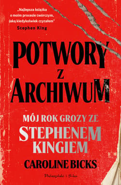 Potwory z archiwum - ebook - Bicks Caroline