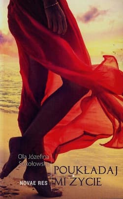 Poukładaj mi życie - Sokołowska Ola Józefina
