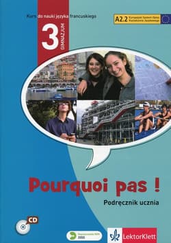 Pourquoi pas 3 Podręcznik ucznia Gimnazjum
