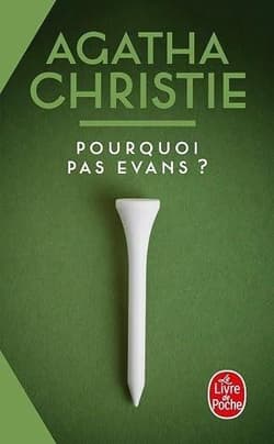 Pourquoi pas Evans? - Agatha Christie