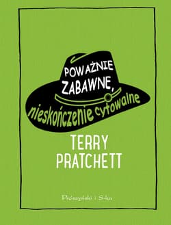 Poważnie zabawne, nieskończenie cytowalne - ebook - Terry Pratchett