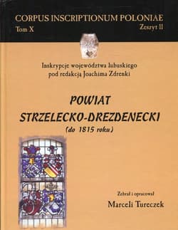 Powiat strzelecko-drezdenecki (do 1815 roku)
