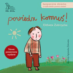 Powiedz komuś - ebook - Elżbieta  Zubrzycka