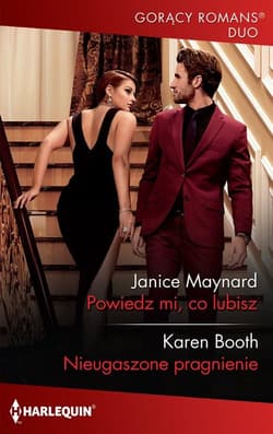 Powiedz mi, co lubisz Nieugaszone pragnienie - Janice Maynard, Booth Karen