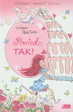 Powiedz Tak - Paratore Coleen Murtagh