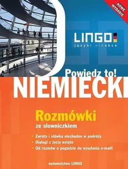 Powiedz to! Niemiecki Rozmówki ze słowniczkiem - Dominik Piotr
