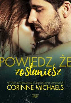 Powiedz, że zostaniesz
