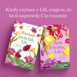 Galeria - zdjęcie nr. 2 - Powiedz życiu tak, Lili