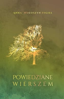 Powiedziane wierszem - ebook - Anna Wołoszyn-Figiel