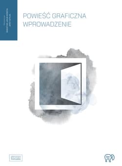 Powieści graficzne Wprowadzenie - Konefał Sebastian Jakub