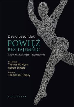 Powięź bez tajemnic Czym jest i jakie jest jej znaczenie - David Lesondak