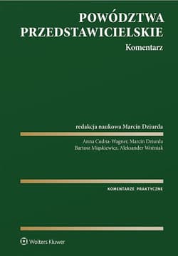 Powództwa przedstawicielskie. Komentarz - Cudna-Wagner Anna,  Miąskiewicz  Bartosz,  Woźniak Aleksander