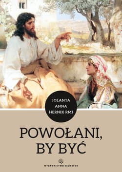 Powołani, by być