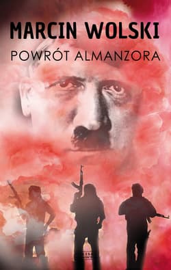 Powrót Almanzora - ebook - Marcin Wolski